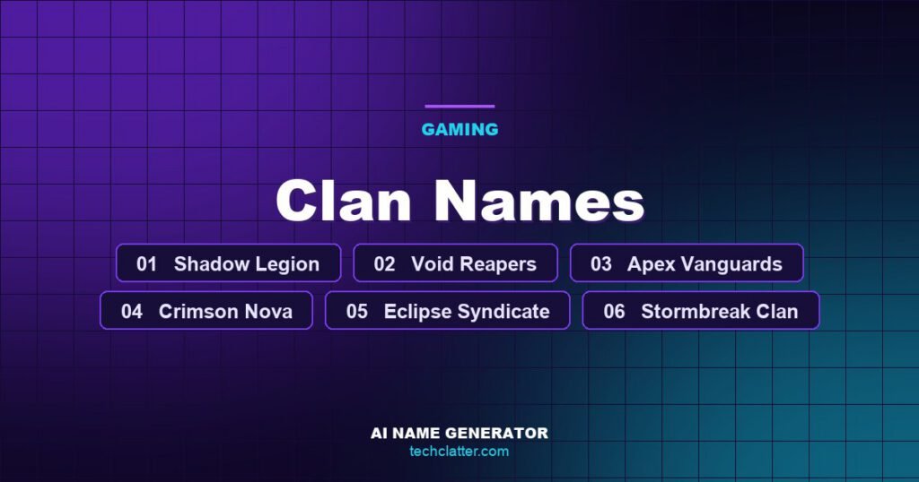 Clan Names: Shadow Legion, Void Reapers, Apex Vanguards and more name ideas