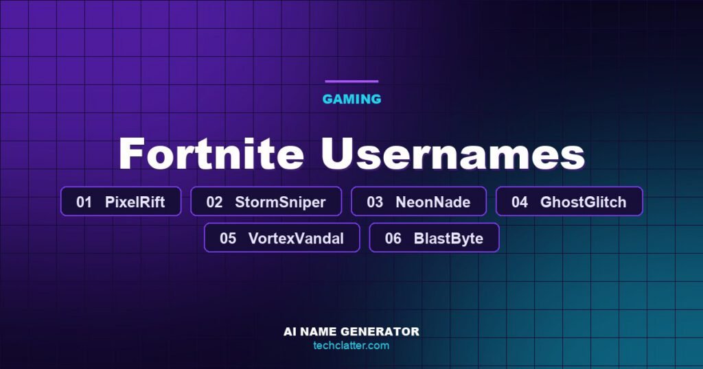 Fortnite Usernames: PixelRift, StormSniper, NeonNade and more name ideas