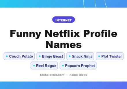 Funny Netflix Profile Names: Couch Potato, Binge Beast, Snack Ninja and more name ideas