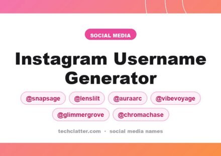 Instagram Username Generator: SnapSage, LensLilt, AuraArc and more name ideas