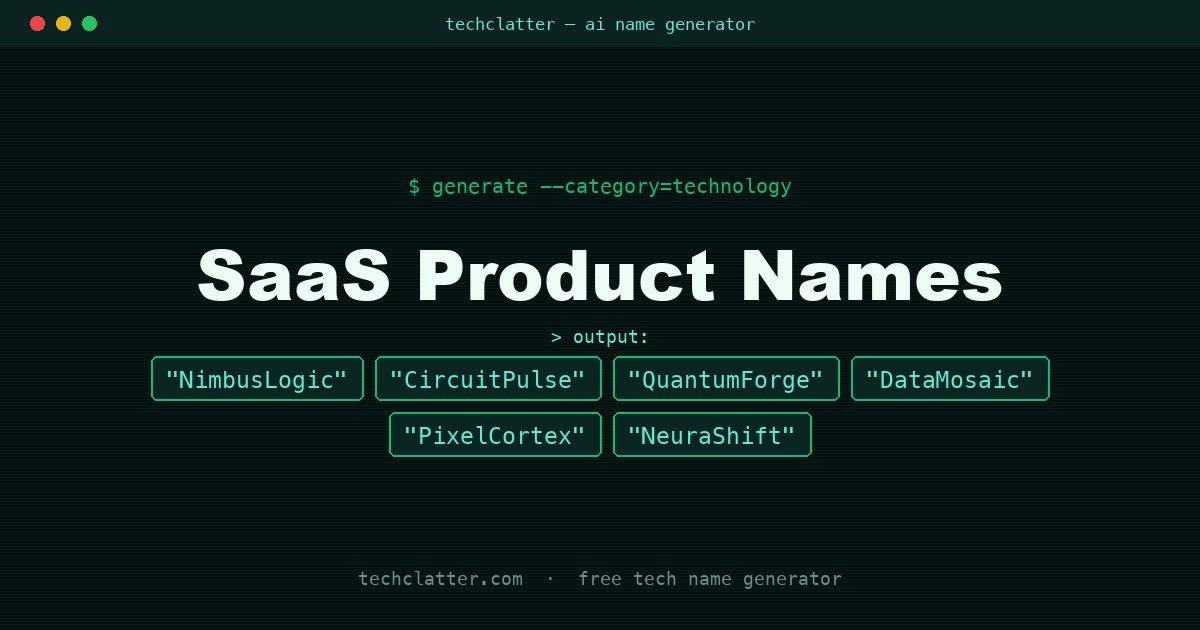 SaaS Product Names: NimbusLogic, CircuitPulse, QuantumForge and more name ideas