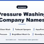 Pressure Washing Company Names: Crystal Clean Wash, TurboJet Sprayers, FreshFacade PowerWash and more name ideas