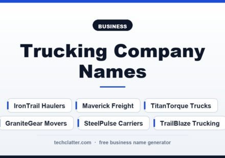 Trucking Company Names: IronTrail Haulers, Maverick Freight, TitanTorque Trucks and more name ideas