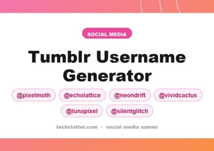 Tumblr Username Generator: PixelMoth, EchoLattice, NeonDrift and more name ideas