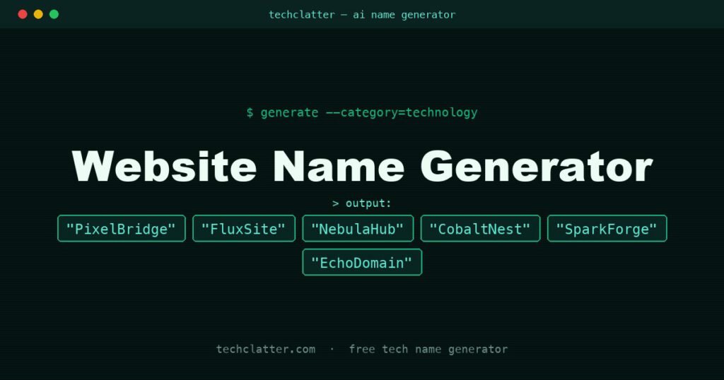 Website Name Generator: PixelBridge, FluxSite, NebulaHub and more name ideas