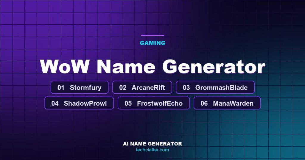 WoW Name Generator: Stormfury, ArcaneRift, GrommashBlade and more name ideas